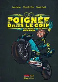 Poignée dans le coin des déjantés de la moto